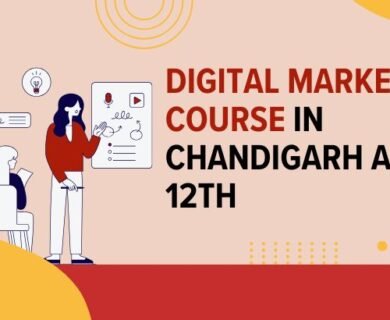Digital Marketing Course in Chandigarh After 12th