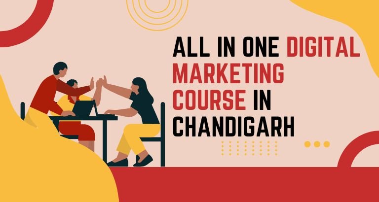 All in One Digital Marketing Course in Chandigarh