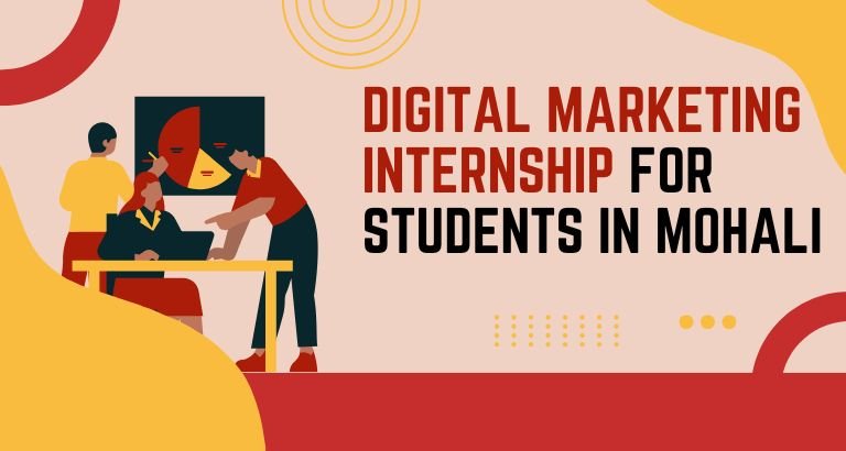 Digital Marketing Internship for Students in Mohali