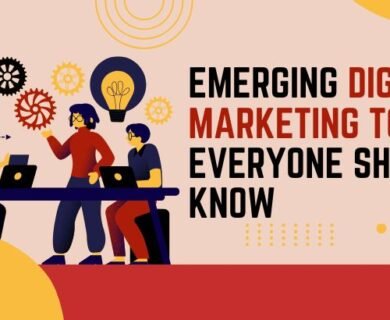 Emerging Digital Marketing Tools Everyone Should Know