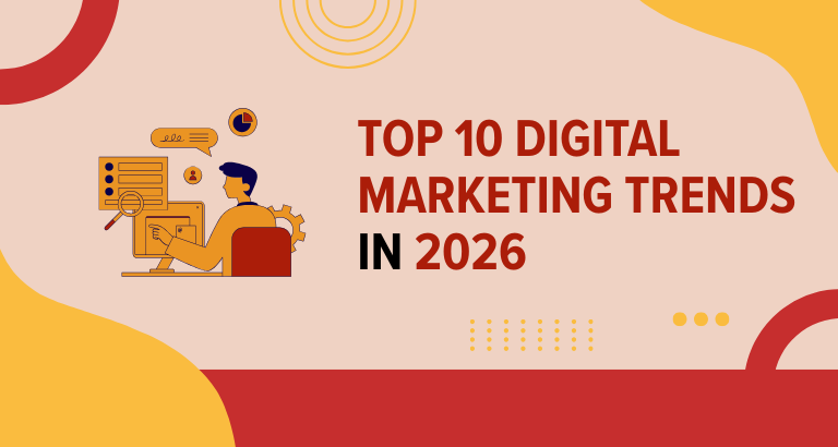Top 10 digital marketing trends in 2026