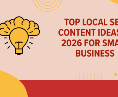 Top Local SEO Content Ideas in 2026 for Small Business